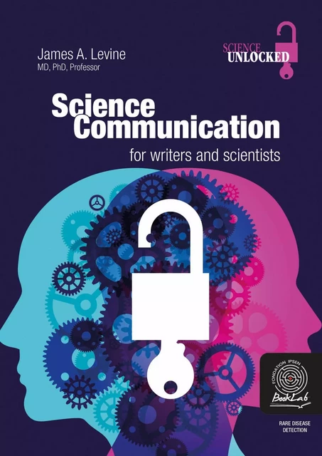 Science communication - Tome 1 - James A. Levine - Fondation Ipsen BookLab