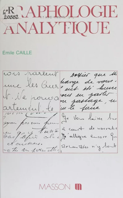 Graphologie analytique - Émile Caille - FeniXX réédition numérique