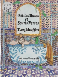 Petites ruses et souris vertes