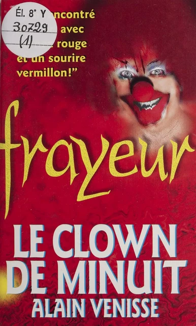 Le Clown de minuit - Alain Venisse - FeniXX réédition numérique