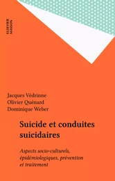 Suicide et conduites suicidaires