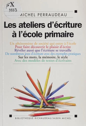 Les ateliers d'écriture à l'école primaire - Michel Perraudeau - FeniXX réédition numérique