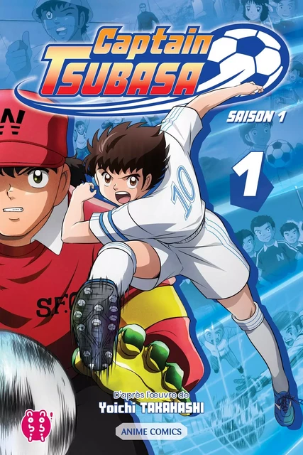 Captain Tsubasa - Saison 1 T01 -  Captain Tsubasa Committee, Yoichi Takahashi - Nobi Nobi