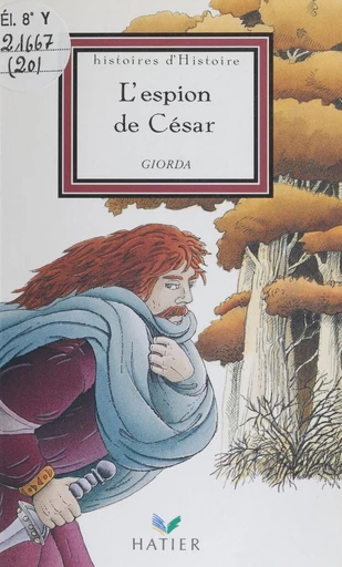 L'espion de César -  Giorda - FeniXX réédition numérique