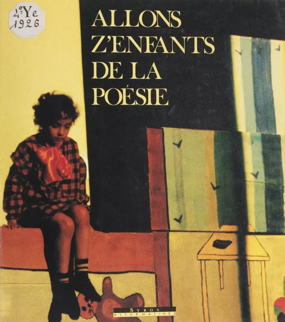 Allons z'enfants de la poésie -  Collectif - FeniXX réédition numérique