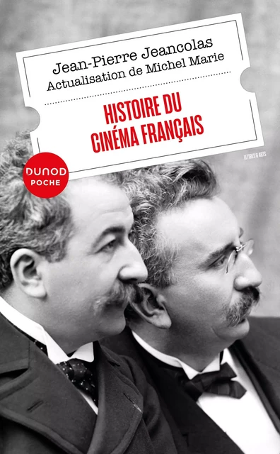 Histoire du cinéma français - Jean-Pierre Jeancolas, Michel Marie - Dunod