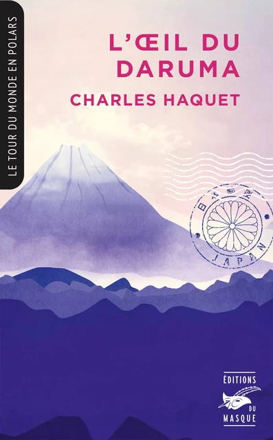 L'OEil du daruma - Charles Haquet - Le Masque