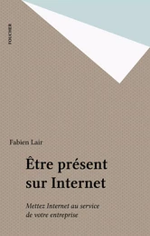 Être présent sur Internet