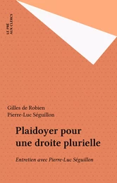 Plaidoyer pour une droite plurielle