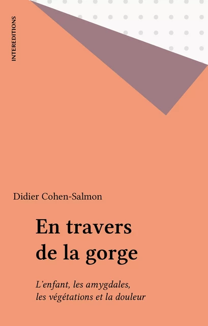 En travers de la gorge - Didier Cohen-Salmon - FeniXX réédition numérique