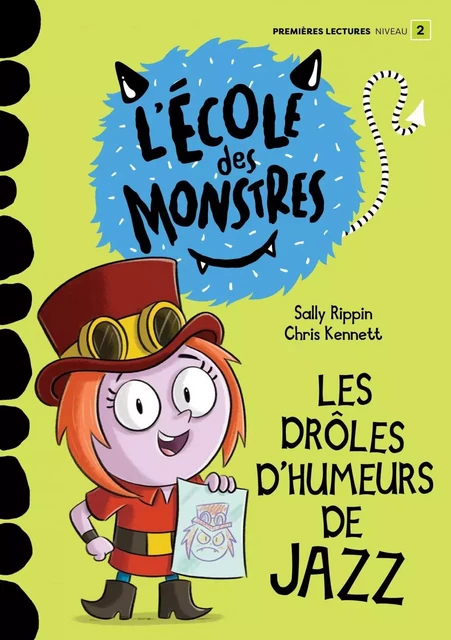 Les drôles d’humeurs de Jazz - Sally Rippin - Dominique et compagnie