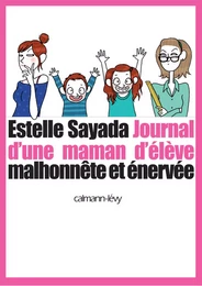 Journal d'une maman d'élève malhonnête et énervée