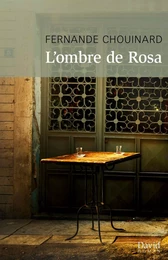 L’ombre de Rosa