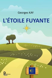 L'étoile fuyante