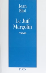 Le Juif Margolin