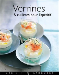 Verrines &amp; cuillères pour l'apéritif