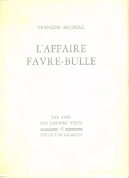 L'affaire Favre-Bulle