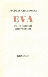 Eva ou le journal interrompu