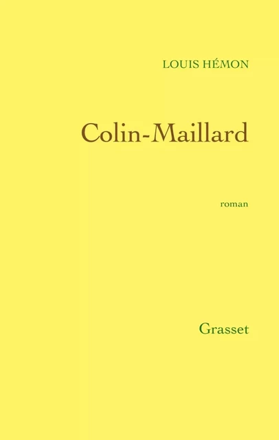 Colin-Maillard - Louis Hémon - Grasset