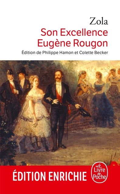 Son Excellence Eugène Rougon - Emile Zola - Le Livre de Poche