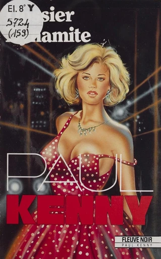 Paul Kenny : Dossier dynamite - Paul Kenny - FeniXX réédition numérique