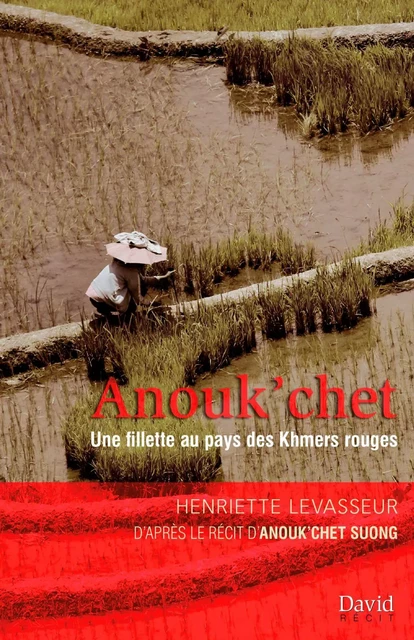 Anouk’chet - Henriette Levasseur - Éditions David