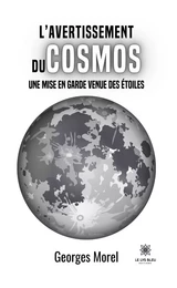 L’avertissement du cosmos