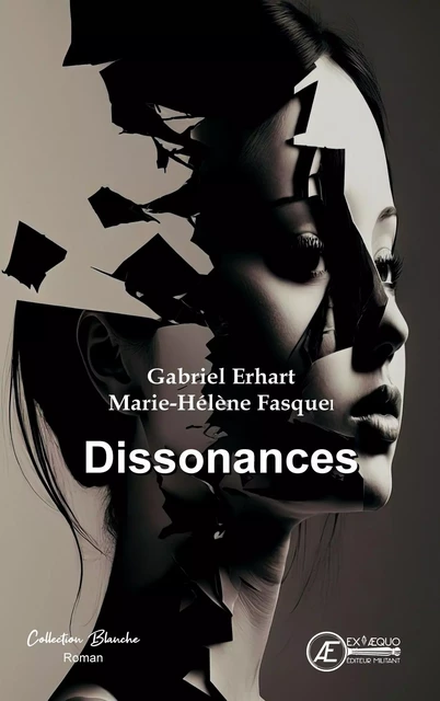 Dissonances - Marie-Helene Fasquel, Gabriel Erhart - Ex Aequo