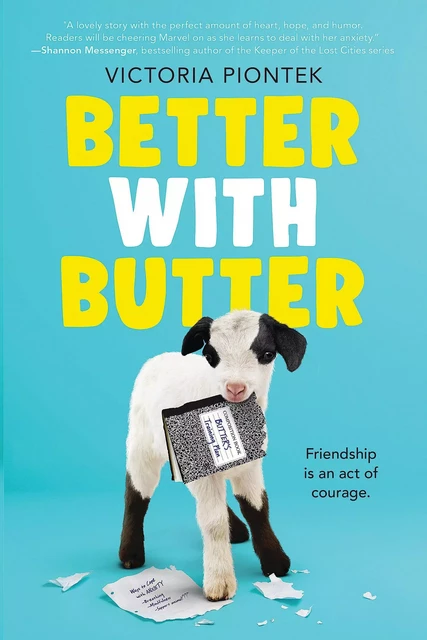 Better With Butter - Victoria Piontek - Scholastic Inc.