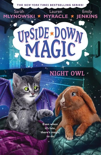 Night Owl (Upside-Down Magic #8) - Emily Jenkins, Lauren Myracle, Sarah Mlynowski - Scholastic Inc.