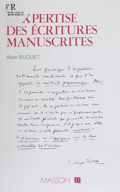 L'Expertise des écritures manuscrites - Alain Buquet - FeniXX réédition numérique