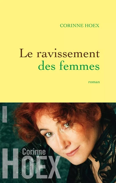 Le ravissement des femmes - Corinne Hoex - Grasset