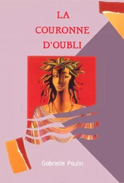 La couronne d'oubli