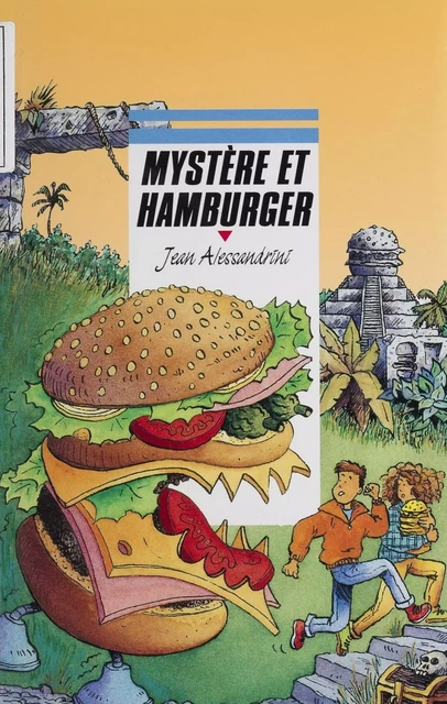 Mystère et hamburger - Jean Alessandrini - FeniXX réédition numérique