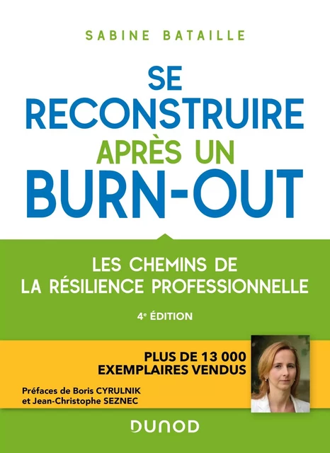 Se reconstruire après un burn-out - 4e éd. - Sabine Bataille - Dunod