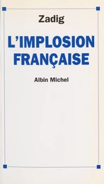 L'implosion française