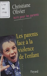 Les Parents face à la violence de l'enfant