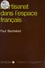 L'Artisanat dans l'espace français