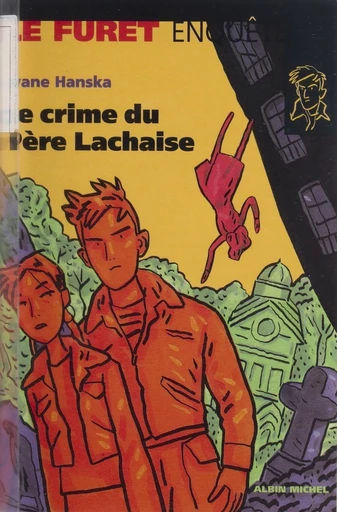 Le crime du Père-Lachaise - Evane Hanska - FeniXX réédition numérique