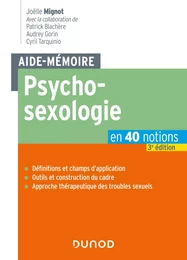 Aide-mémoire - Psychosexologie - 3e éd.