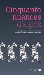 Cinquante nuances d'aigris