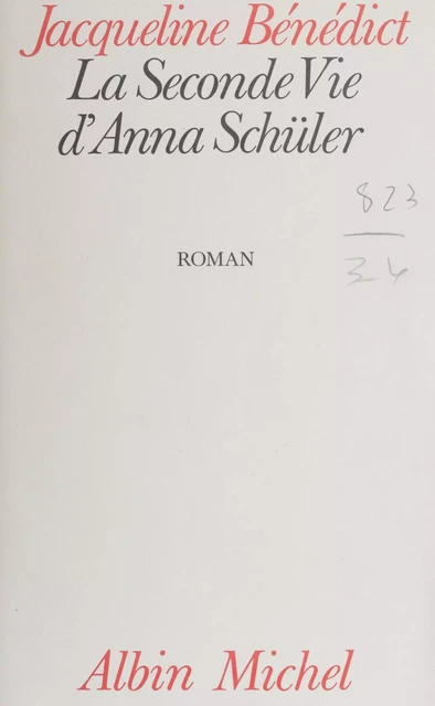 La seconde vie d'Anna Schüler - Jacqueline Bénédict - FeniXX réédition numérique