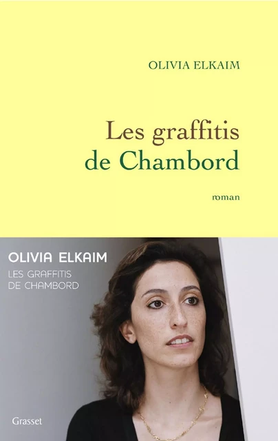 Les graffitis de Chambord - Olivia Elkaim - Grasset