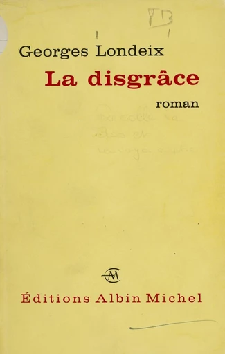 La disgrâce - Georges Londeix - FeniXX réédition numérique