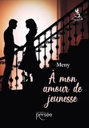 À mon amour de jeunesse