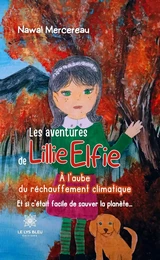 Les aventures de Lillie Elfie