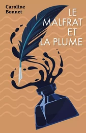 Le Malfrat et la Plume