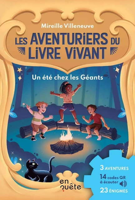 Un été chez les Géants - Mireille Villeneuve - En quête