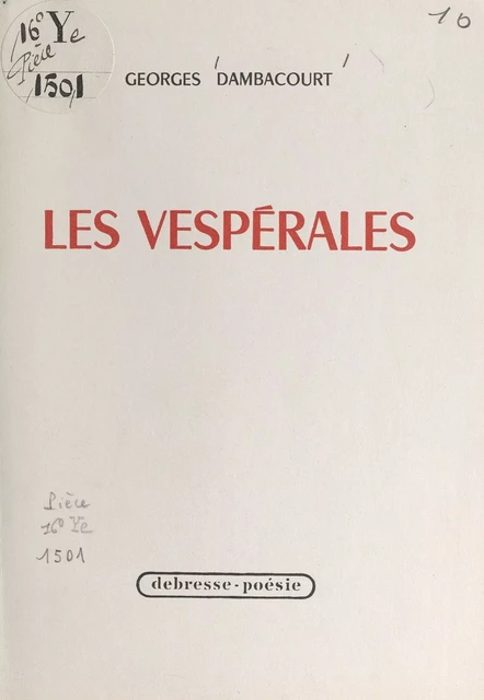 Les vespérales - Georges Dambacourt - FeniXX réédition numérique