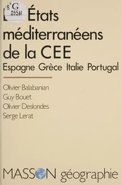 Les États méditerranéens de la C.E.E.